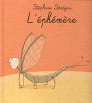 L’éphémère