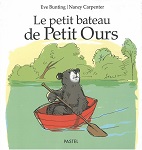 Le petit bateau de Petit Ours