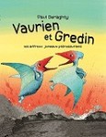 Vaurien et Gredin