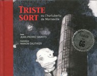 triste sort ou l'urluberlu de mornevville